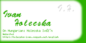 ivan holecska business card